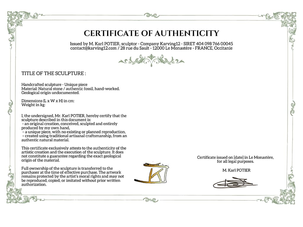 Certificat d’authenticité officiel Karving12 pour sculpture en minéral ou fossile, document signé par Karl Potier, mentionnant le titre de l’œuvre, la création artisanale unique, la matière naturelle authentique, les dimensions, le poids, l’origine géologique, la production en atelier Karving12, avec logo Karving12, signature manuscrite et informations légales, garantissant l’authenticité de la sculpture minérale exposée ou proposée à la vente. Version anglaise